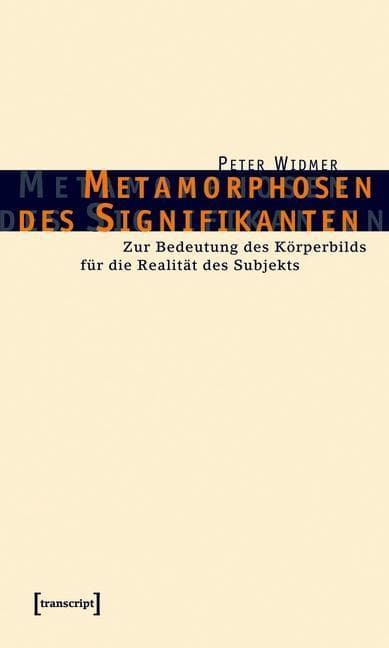 Metamorphosen des Signifikanten