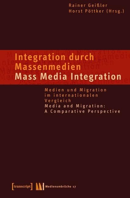 Integration durch Massenmedien / Mass Media-Integration