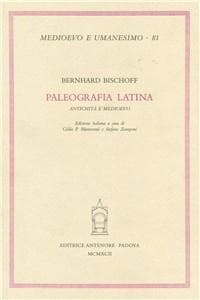 Paleografia latina. Antichità e Medioevo
