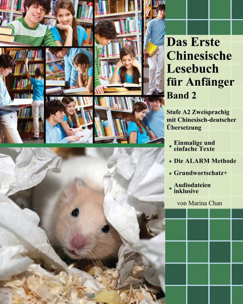 Das Erste Chinesische Lesebuch für Anfänger / Das Erste Chinesische Lesebuch für Anfänger Band 2, m.