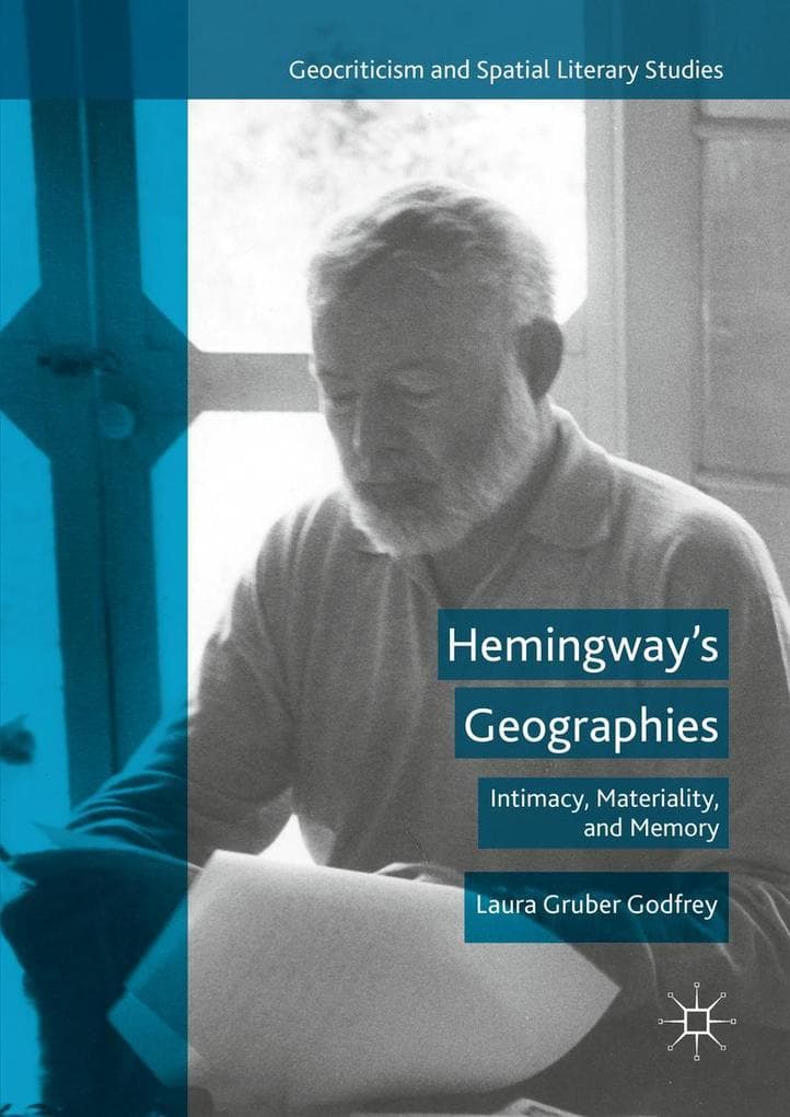 Hemingway's Geographies