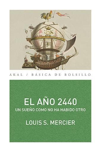 El año 2440 : un sueño como no ha habido otro