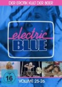 Electric Blue-Die Dessous Story,u.v.m.