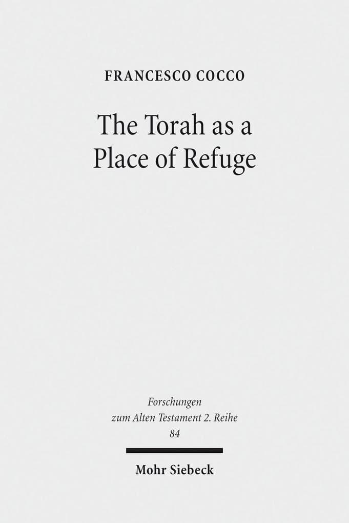 The Torah as a Place of Refuge