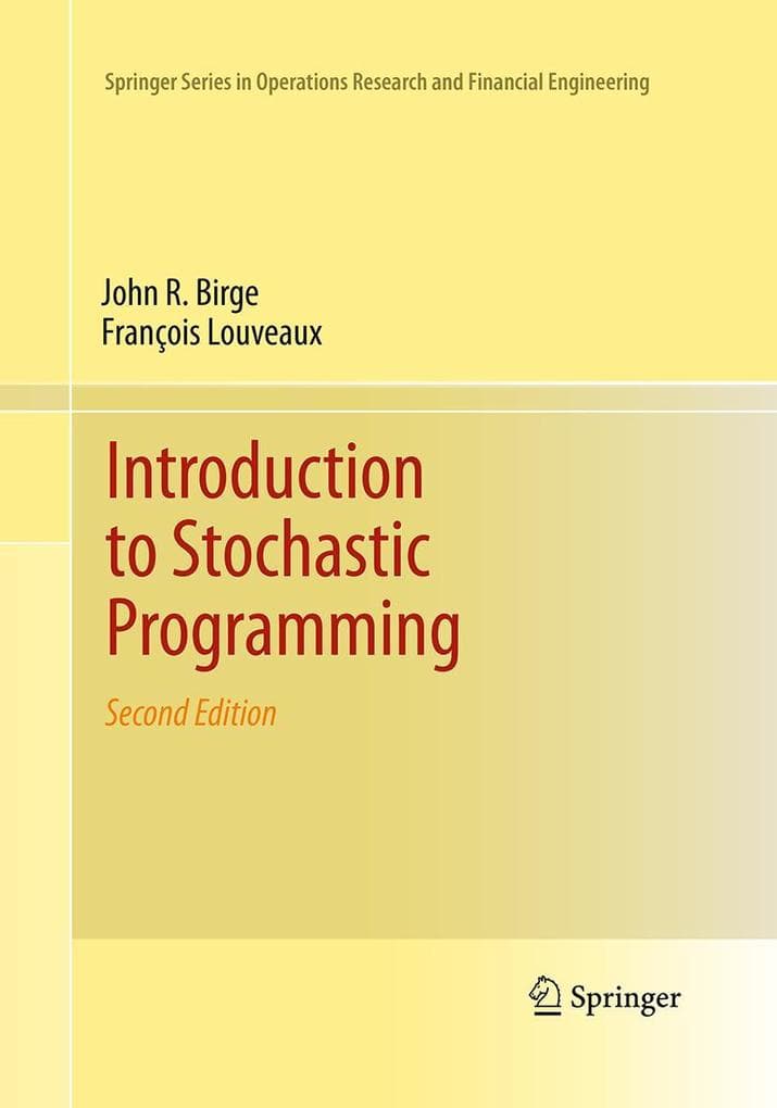 Introduction to Stochastic Programming