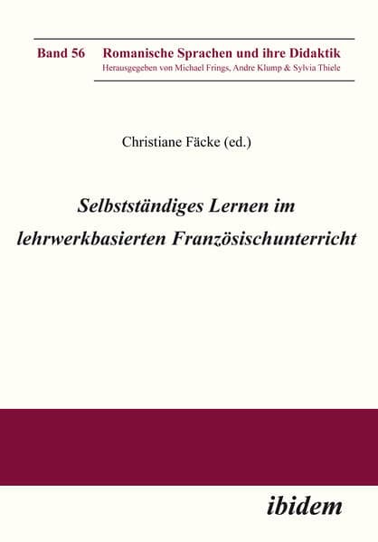Selbstständiges Lernen im lehrwerkbasierten Französischunterricht