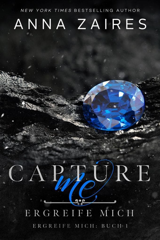 Capture Me - Ergreife Mich