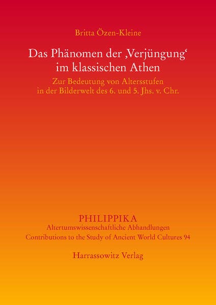 Das Phänomen der 'Verjüngung' im klassischen Athen