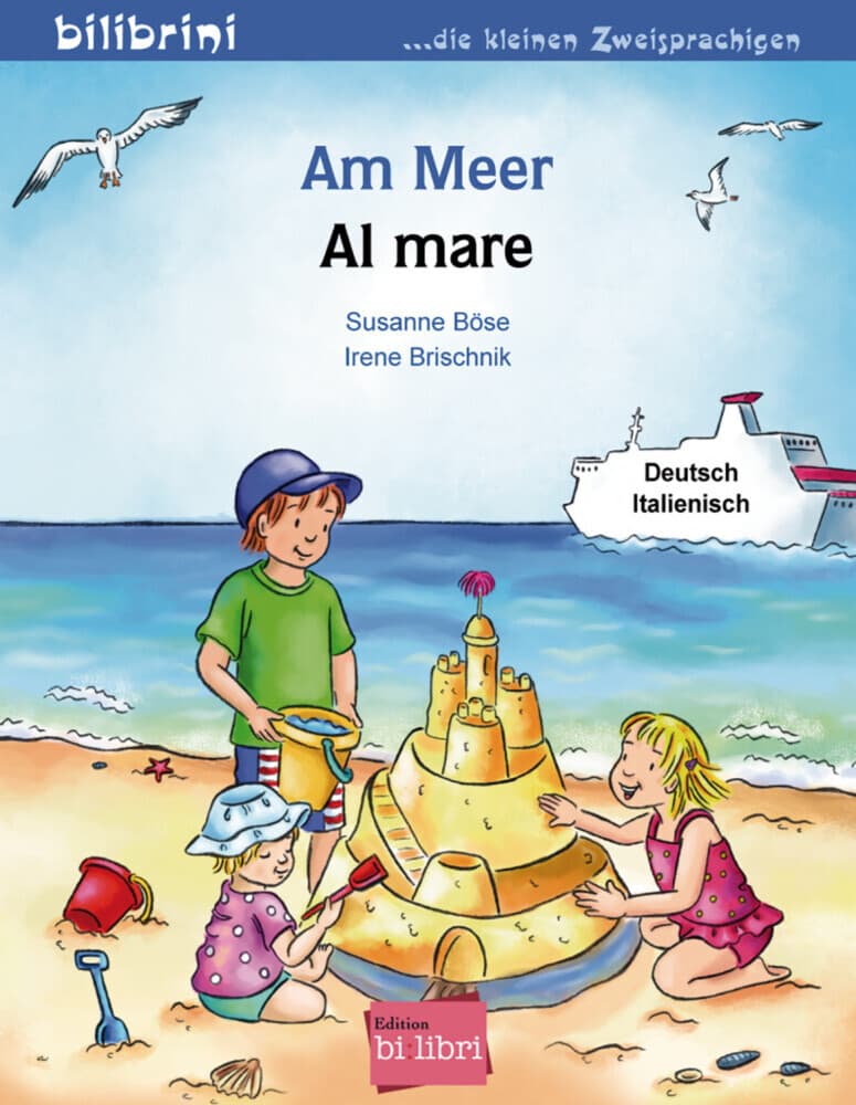 Am Meer. Kinderbuch Deutsch-Italienisch