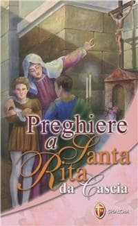 Preghiere a santa Rita da Cascia