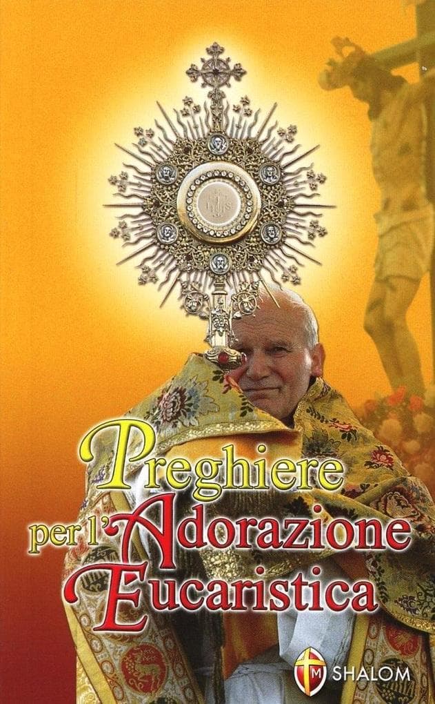 Preghiere per l'adorazione eucaristica