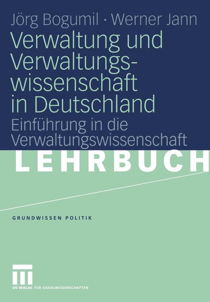 Verwaltung und Verwaltungswissenschaft in Deutschland