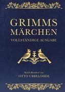 Grimms Märchen - vollständig und illustriert(Cabra-Lederausgabe)