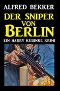 Der Sniper von Berlin