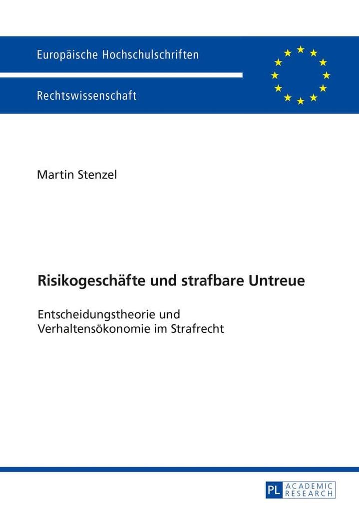Risikogeschäfte und strafbare Untreue