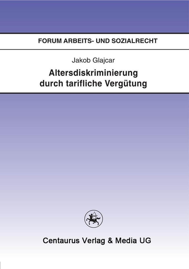 Altersdiskriminierung durch tarifliche Vergütung