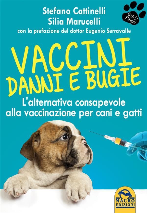 Vaccini: danni e bugie