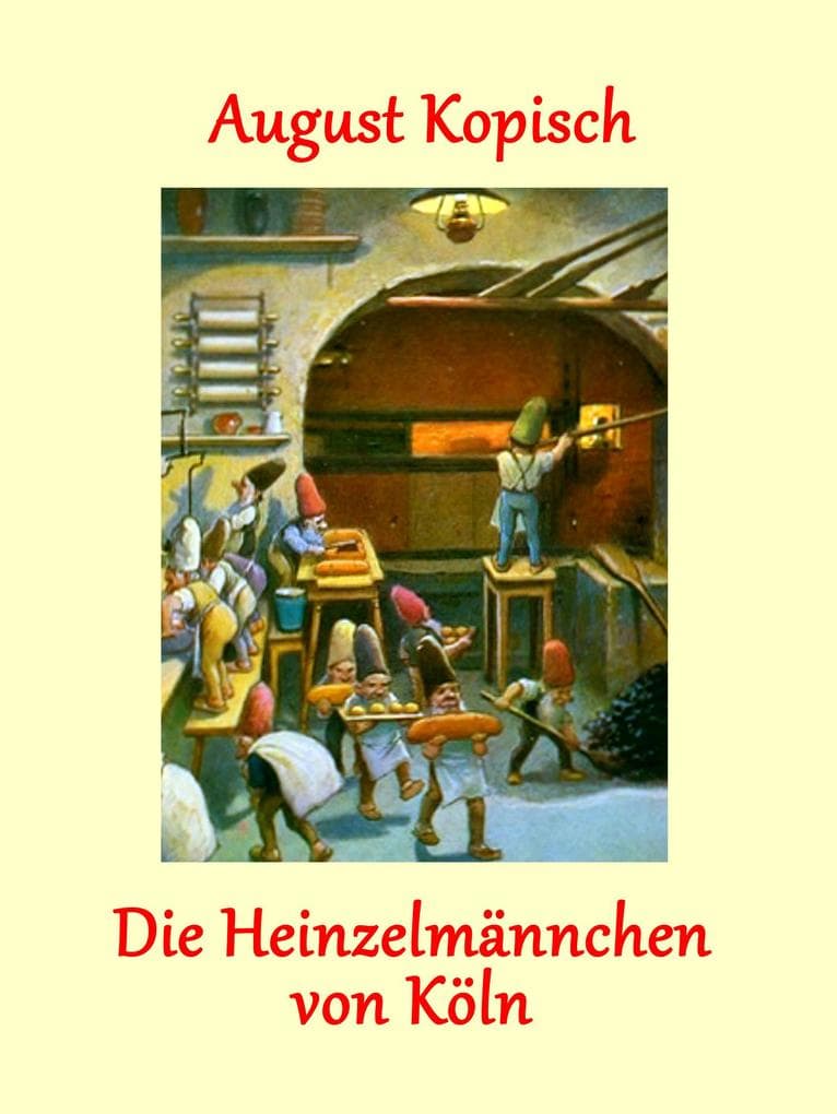 Die Heinzelmännchen von Köln