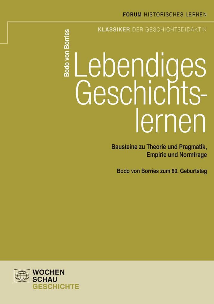 Lebendiges Geschichtslernen