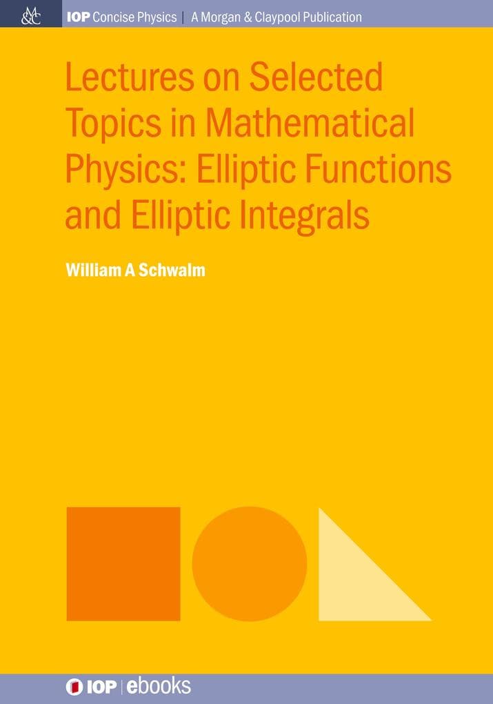 Lectures on Selected Topics in Mathematical Physics
