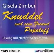 Knuddel und sein Freund Popoloff
