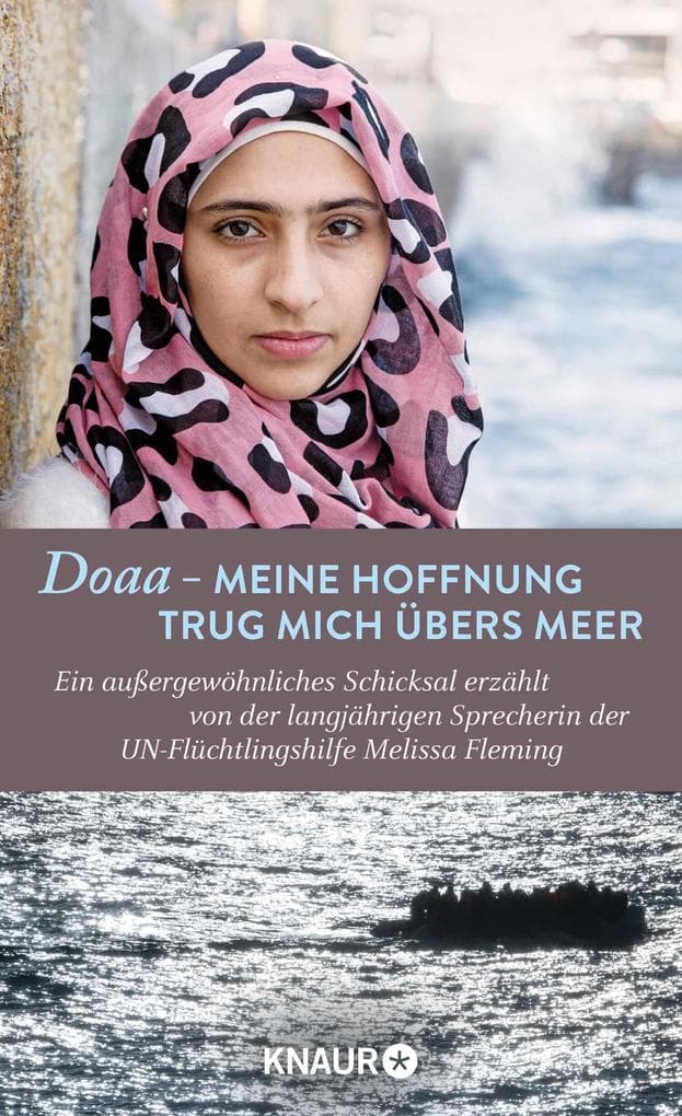 Doaa - Meine Hoffnung trug mich über das Meer
