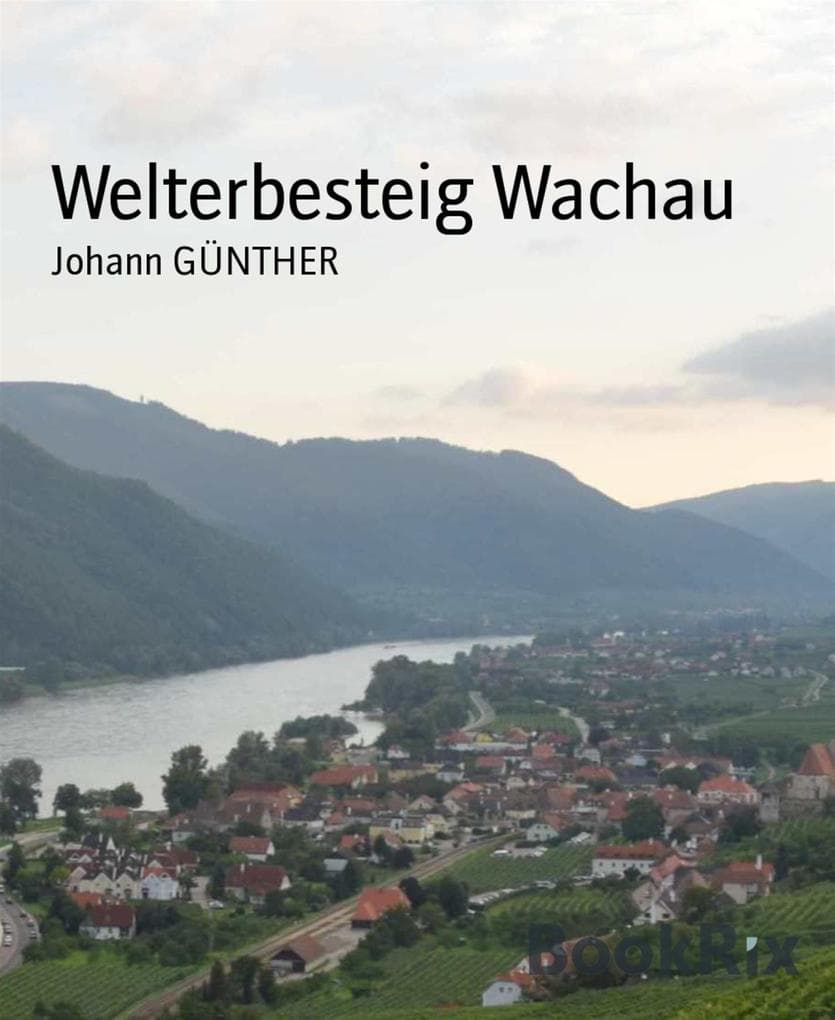 Welterbesteig Wachau