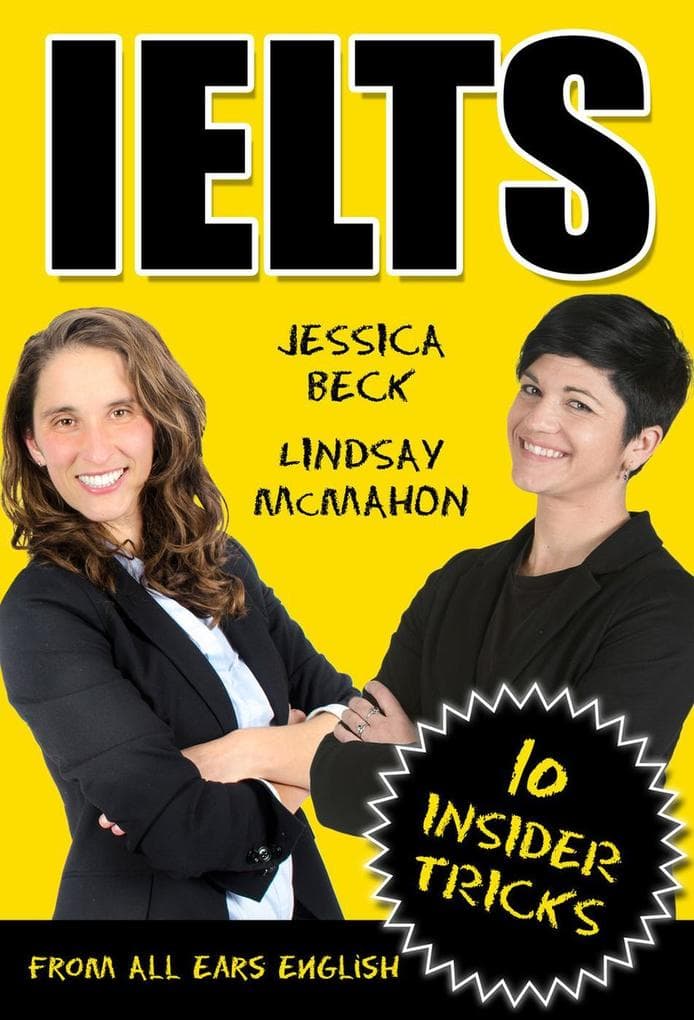 IELTS: 10 Insider Tricks (IELTS Exam Preparation)