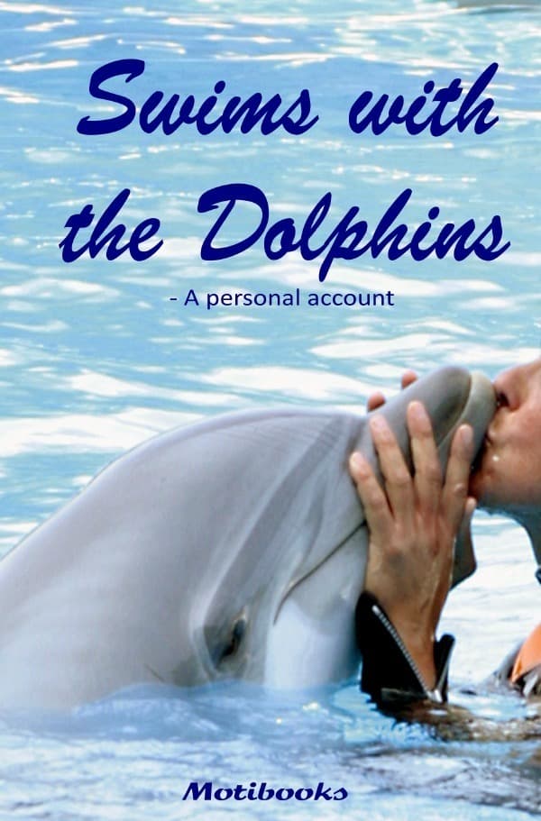 Swims with the Dolphins: A personal account