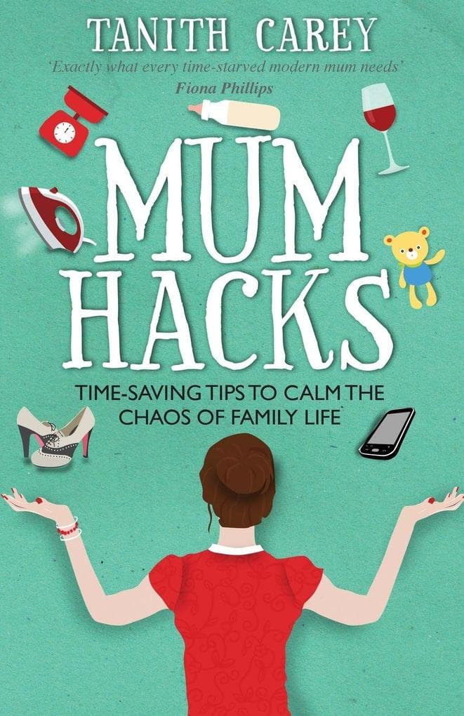 Mum Hacks