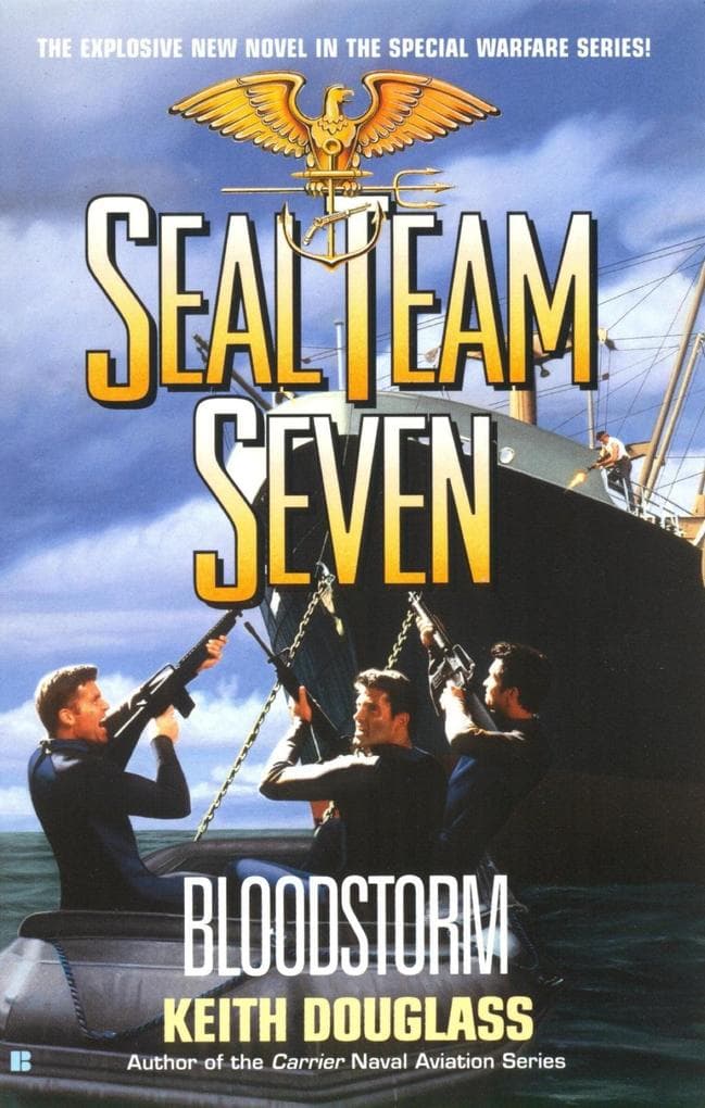 Seal Team Seven 13: Bloodstorm