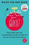 Wo geht's denn hier zum Glück?