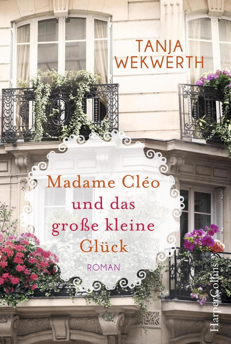Madame Cléo und das große kleine Glück: Roman