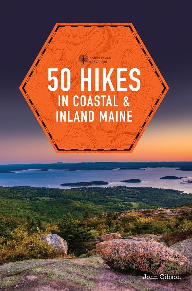 50 Hikes in Coastal and Inland Maine