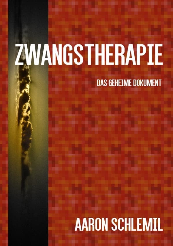 Zwangstherapie: Wie man aus einem verurteilten Kindermörder, einen gesellschaftlich nützlichen Massenmörder macht!