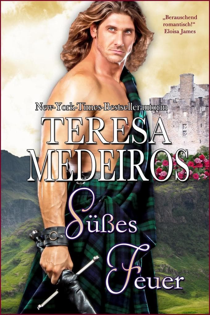 Süßes Feuer (Herz in den Highlands, #4)