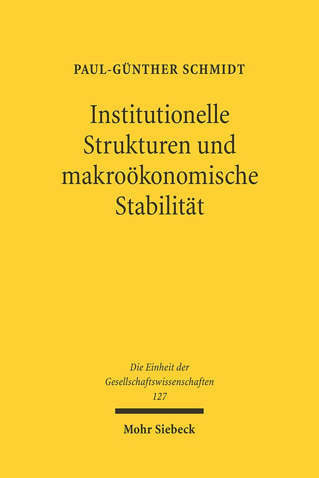 Institutionelle Strukturen und makroökonomische Stabilität, m. CD-ROM