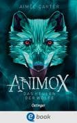 Animox 1. Das Heulen der Wölfe