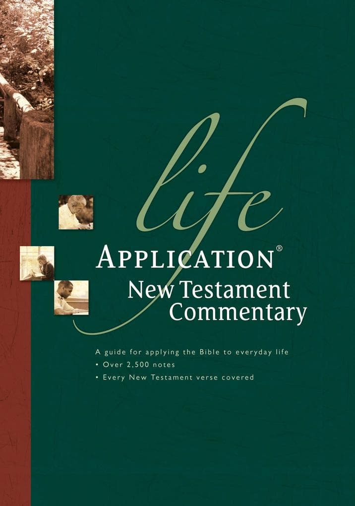Life Application New Testament Commentary