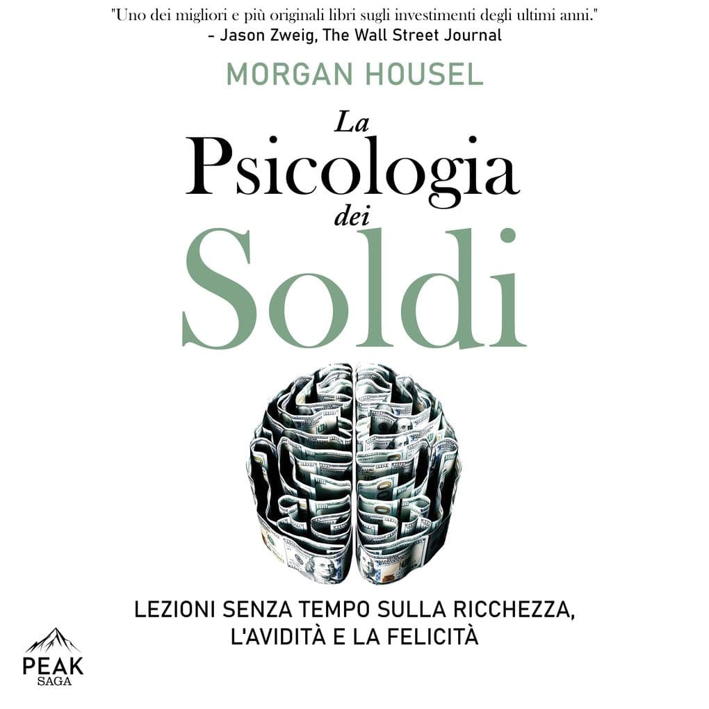 La psicologia dei soldi