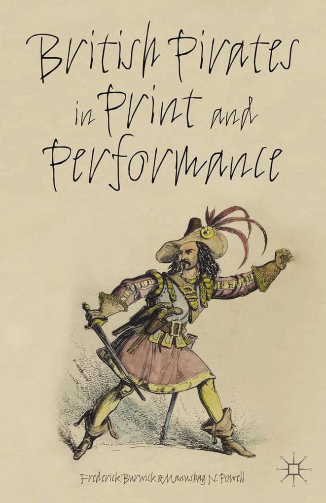 British Pirates in Print and Performance