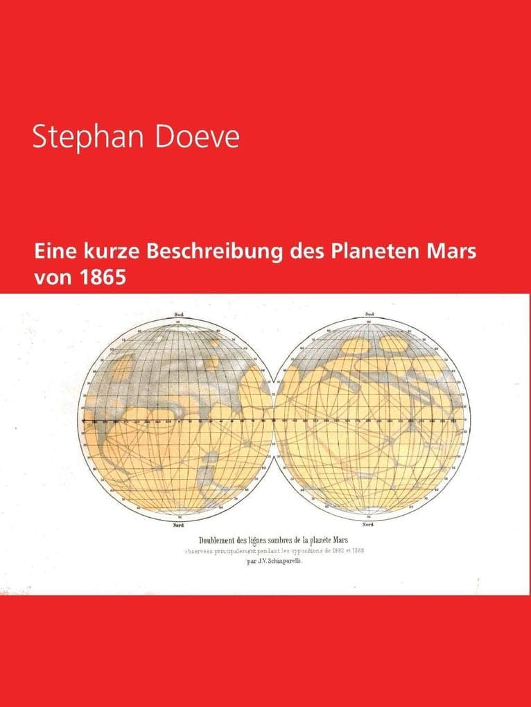 Eine kurze Beschreibung des Planeten Mars von 1865