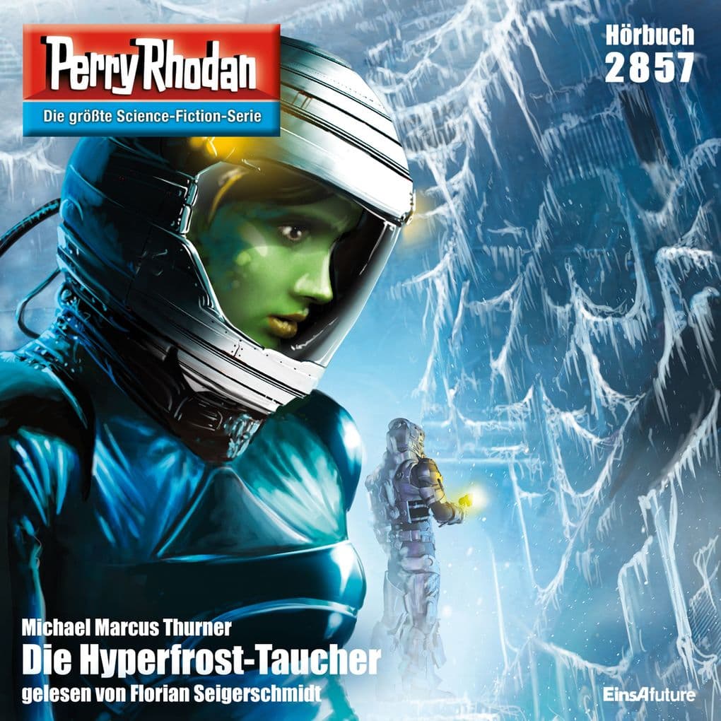 Perry Rhodan 2857: Die Hyperfrost-Taucher