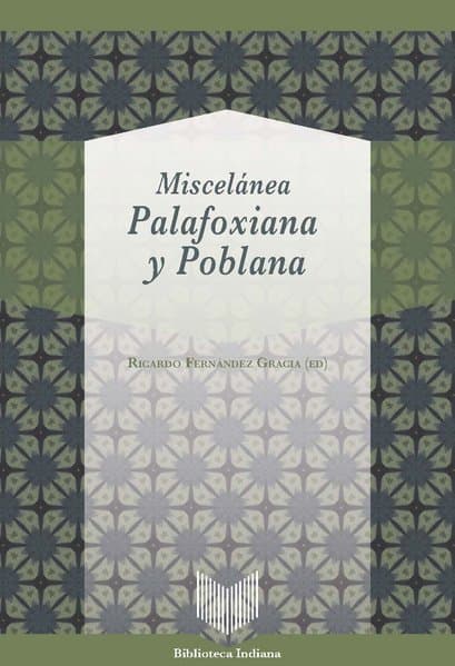 Miscelánea Palafoxiana y Poblana