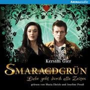 Smaragdgrün - Ungekürzte Lesung