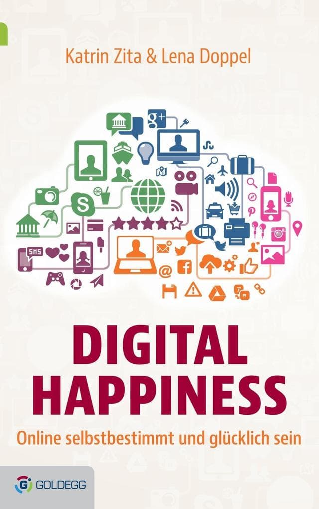 Digital Happiness