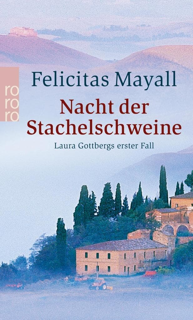 Nacht der Stachelschweine: Laura Gottbergs erster Fall