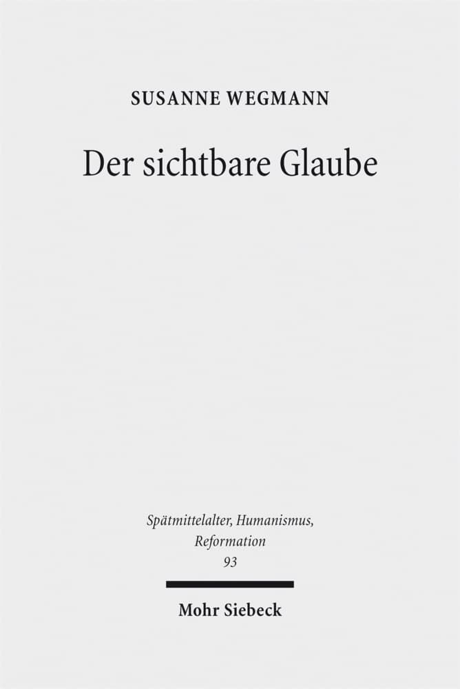 Der sichtbare Glaube