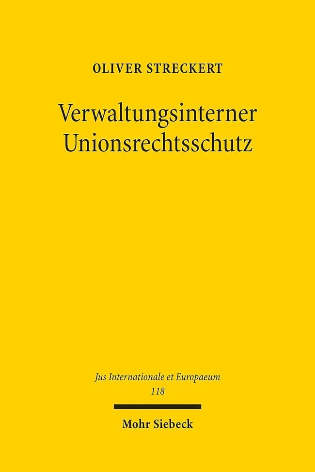Verwaltungsinterner Unionsrechtsschutz