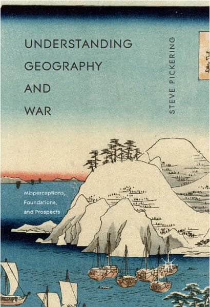 Understanding Geography and War